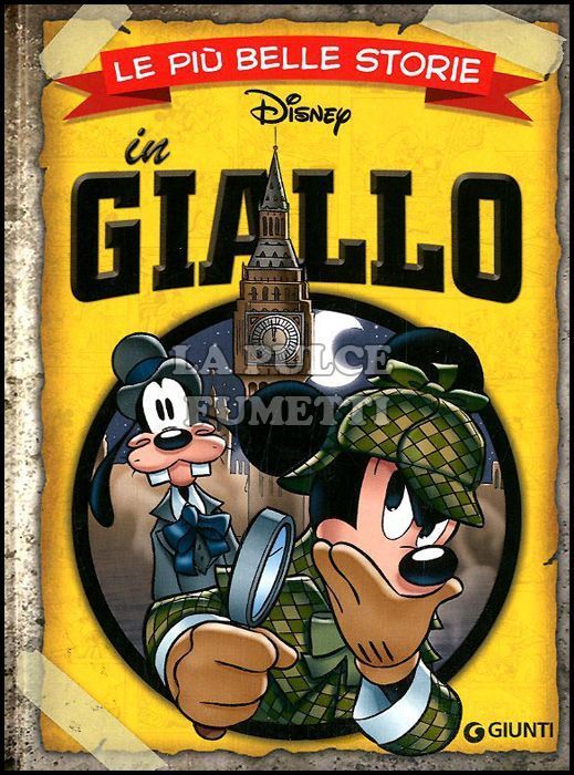 LE PIÙ BELLE STORIE DISNEY IN GIALLO